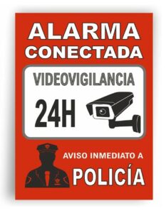 Cartel Videovigilancia Alarma Conectada